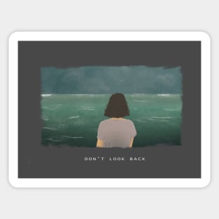 Don't look back Sticker